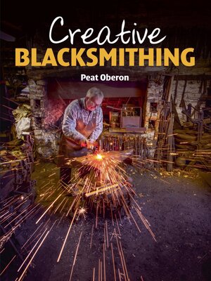 cover image of Creative Blacksmithing